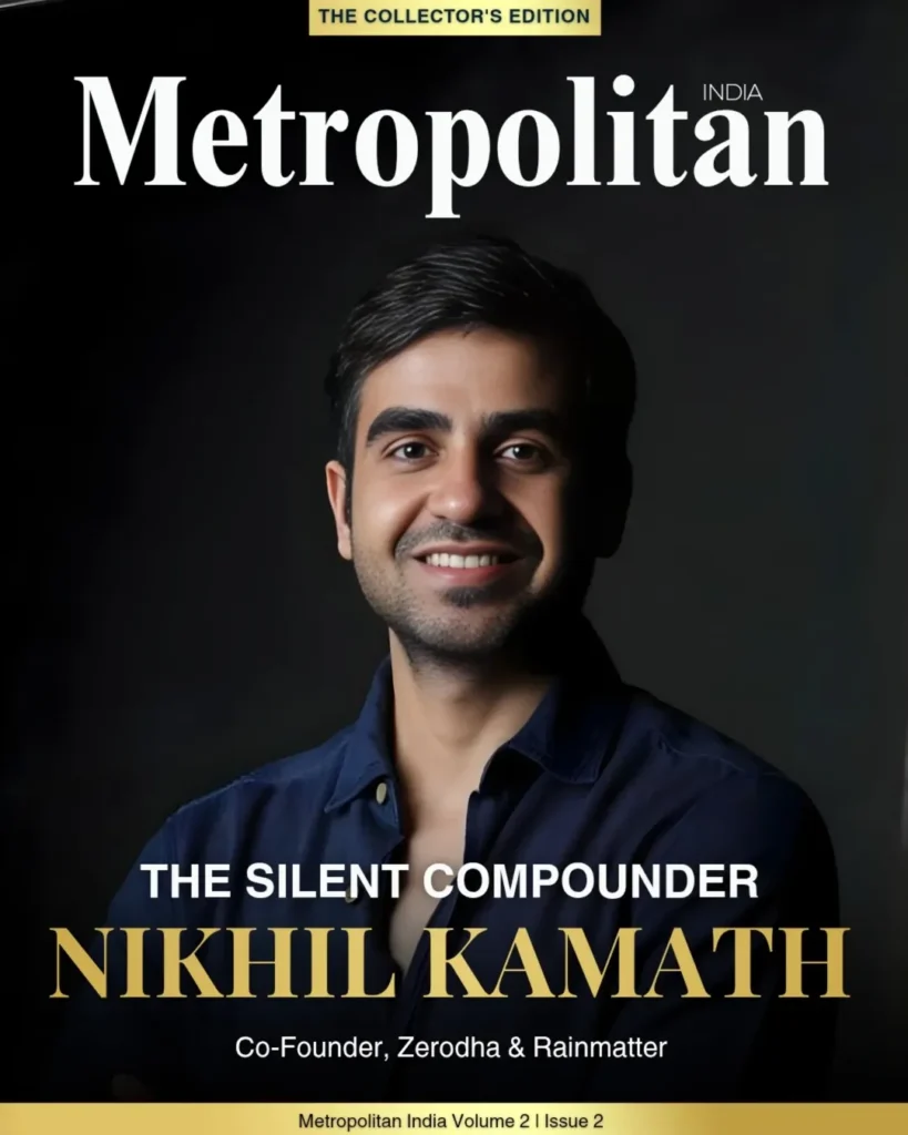 Metropolitan India collector cover featuring Nikhil Kamath with the headline The Silent Compounder.
